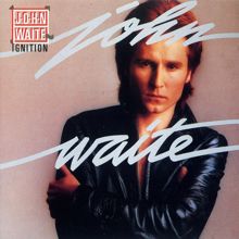 John Waite: Ignition