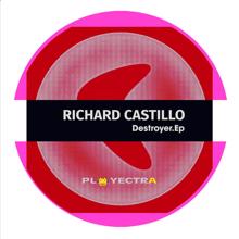 Richard Castillo: Destroyer.Ep