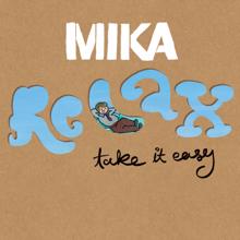 MIKA: Relax, Take It Easy (Ashley Beedle's Castro Dub Discomix)