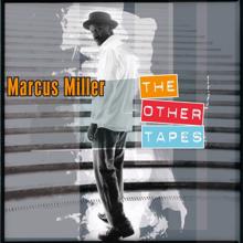 Marcus Miller: The Other Tapes