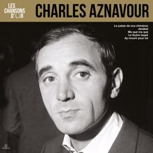 Charles Aznavour: Les chansons d'or