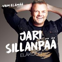 Jari Sillanpaa: Eläköön (Vain elämää kausi 7)