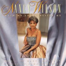 Nancy Wilson: With My Lover Beside Me  Music By Barry Manilow  Lyrics By Johnny Mercer