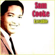 Sam Cooke: Lovable