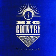 Big Country: Heart And Soul