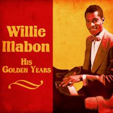 Willie Mabon: His Golden Years (Remastered)