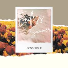 Connor  Sue: Endless Summer