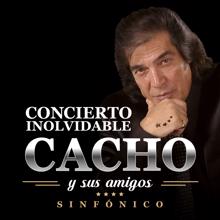 Cacho Castaña, Raul Lavié: Que Tango Hay Que Cantar (Live In Buenos Aires / 2016)