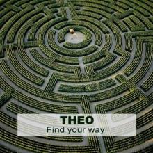 THEO: Find Your Way