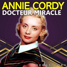 Annie Cordy: Docteur Miracle (Remastered)