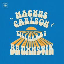 Magnus Carlson: Tillbaka i Brunnsvik