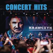 Krzysztof Krawczyk: Concert Hits