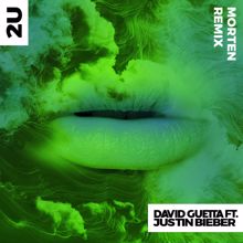 David Guetta: 2U (feat. Justin Bieber) (MORTEN Remix)