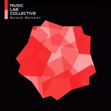 Music Lab Collective: Dance Monkey