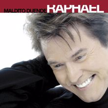 Raphael: Maldito Duende