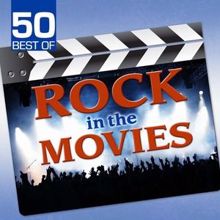 Movie Sounds Unlimited: 50 Best of Rock in the Movies