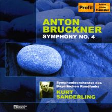 Kurt Sanderling: Bruckner: Symphony No. 4