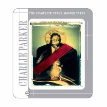 Charlie Parker: The Complete Verve Master Takes