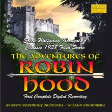 Moscow Symphony Orchestra: Korngold: Adventures of Robin Hood