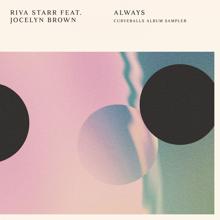 Riva Starr: Always