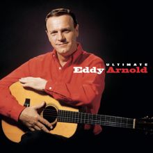 Eddy Arnold: Ultimate Eddy Arnold