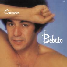 Bebeto: Guerreiro