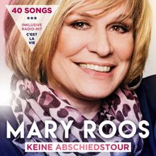 Mary Roos: Keine Abschiedstour