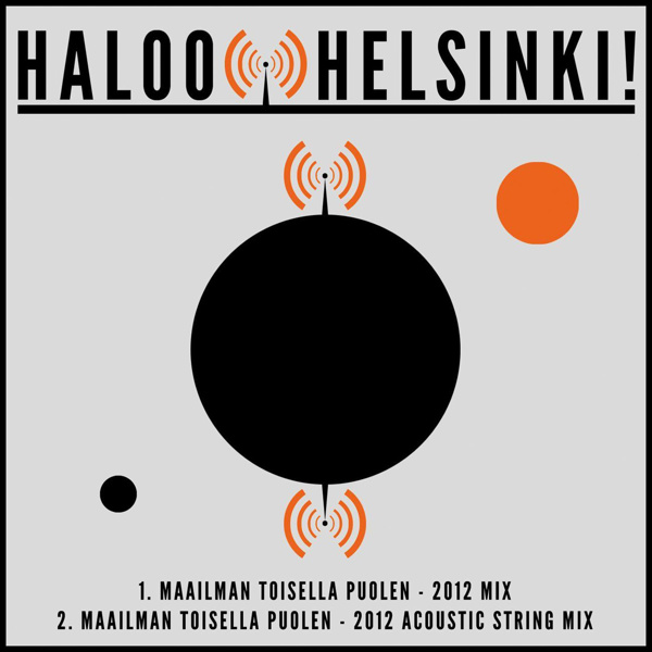 Maailman Toisella Puolen - 2012 - Haloo Helsinki!  soittoääni-  ja musiikkikauppa