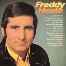 Freddy Quinn: Freddy Heute