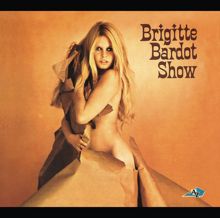 Brigitte Bardot: Brigitte Bardot Show 67