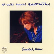 Ornella Vanoni: Ai Miei Amici Cantautori