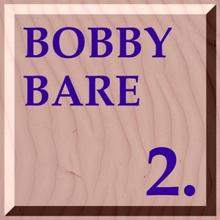 Bobby Bare: Me and Bobby Mcgee