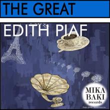 Edith Piaf: C'est la moindre des choses