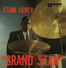 Stan Levey Sextet: Grand Stan (Remastered 2013)