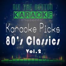 Hit The Button Karaoke: Never Tear Us Apart (Originally Performed by Inxs) [Instrumental Version]