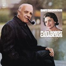 Gaby Casadesus: Gaby Casadesus Plays Robert Casadesus (Remastered)