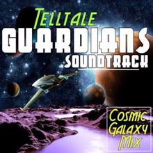 Various Artists: Telltale Guardians Soundtrack : Cosmic Galaxy Mix