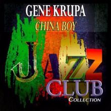 Gene Krupa: China Boy