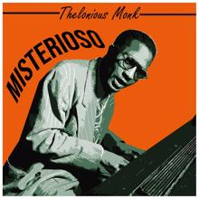 Thelonious Monk: Misterioso