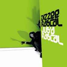 Dizzee Rascal: Jus' a Rascal