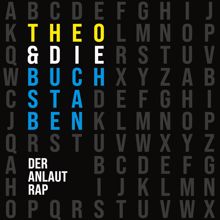 Theo Und Die Buchstaben: Der Anlaut-Rap (Instrumental Version)