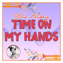 Billie Holiday: Time on My Hands