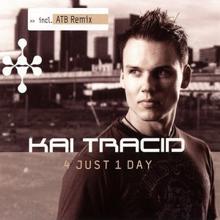 Kai Tracid: 4 Just 1 Day