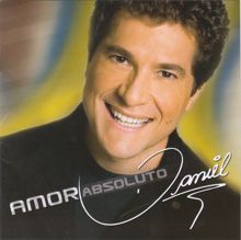 Daniel: Amor Absoluto