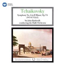 Sir John Barbirolli: Tchaikovsky: Symphony No. 6, Op. 74 "Pathétique"