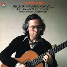 John Williams: Arnold & Brouwer: Guitar Concertos