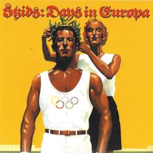 Skids: Days In Europa