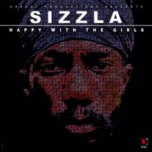 Sizzla: Happy With The Girls