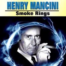Henry Mancini: Smoke Rings
