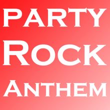 Various Artists: Party Rock Anthem Classics